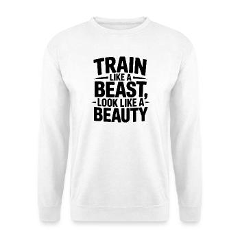 Train like a beast, look like a beauty - Unisex Sweatshirt - white - Front