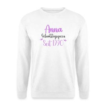 Anna Geburtstagsqueen Seit 1990 Geschenk Design - Unisex Pullover - Weiß - Vorne