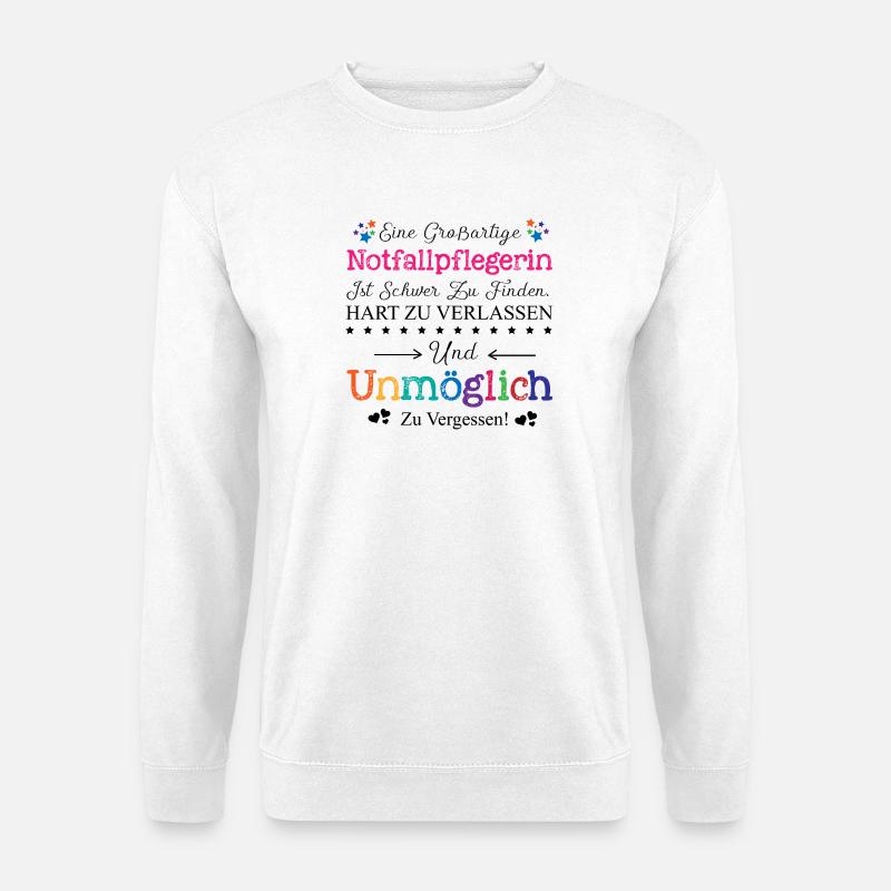 Notfallpflegerin Beruf Geschenk Abschied Pflegerin - Unisex Pullover - Weiß