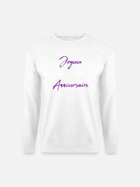 SAINT VALENTIN. JOYEUX ANNIVERSAIRE - Sweat-shirt Unisexe - blanc