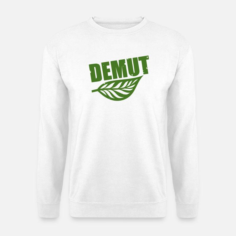 Demut mit Blatt grüne Typografie - Unisex Pullover - Weiß