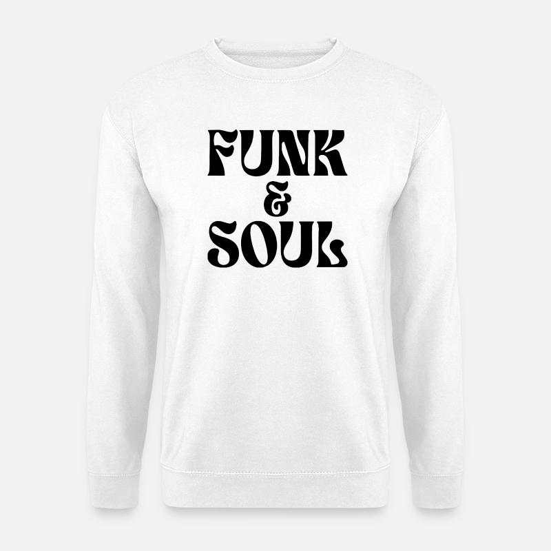 Funk- und Soulmusik - Unisex Pullover - Weiß
