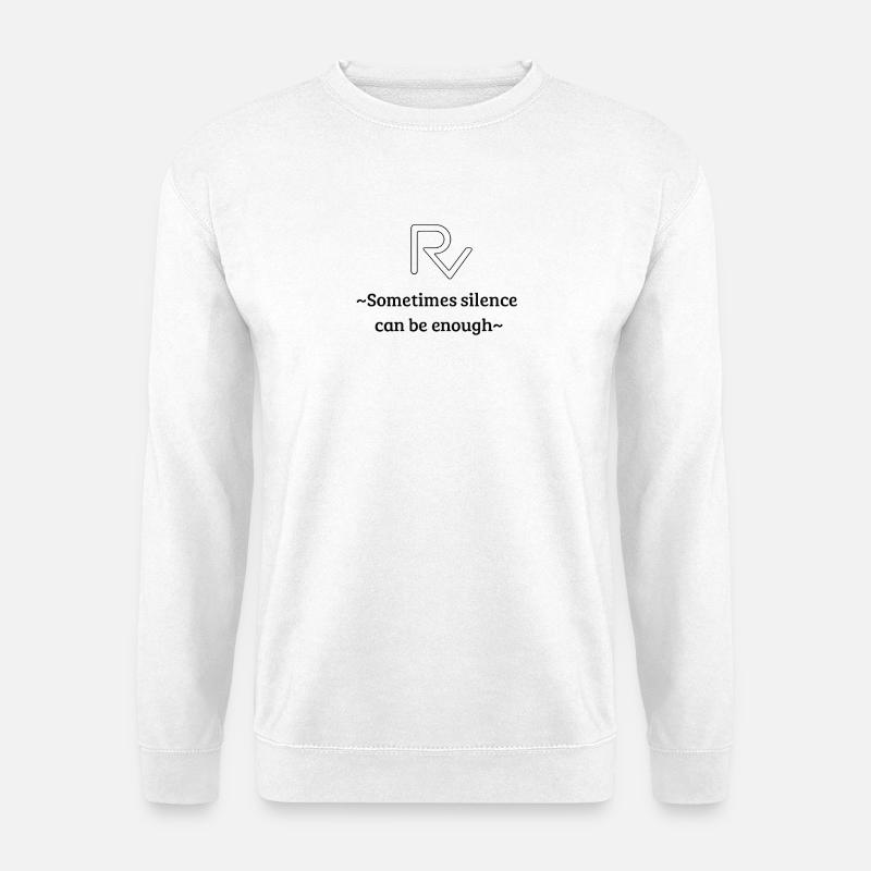 RV Manchmal reicht Stille - Unisex Pullover - Weiß