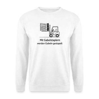 gabelstapler wortwitz gabel stapeln - Unisex Pullover - Weiß - Vorne