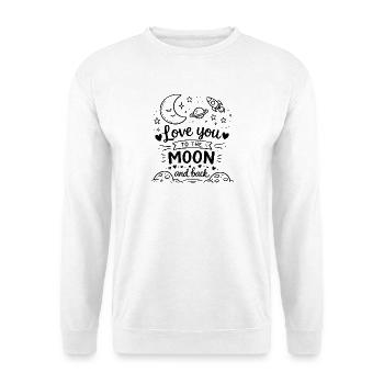 Je t’aime jusqu’à la lune et je reviens gribouiller - Sweat-shirt Unisexe - blanc - Devant