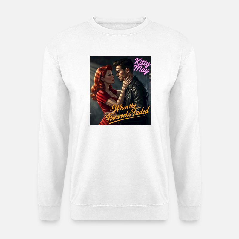 Kitty May: Als das Feuerwerk verblasste - Unisex Pullover - Weiß