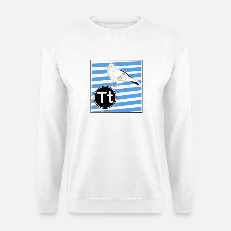 T wie Taube - Unisex Pullover - Weiß