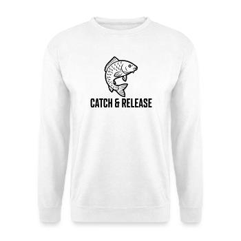 Catch and Release Karpfen Angeln Spruch - Unisex Pullover - Weiß - Vorne