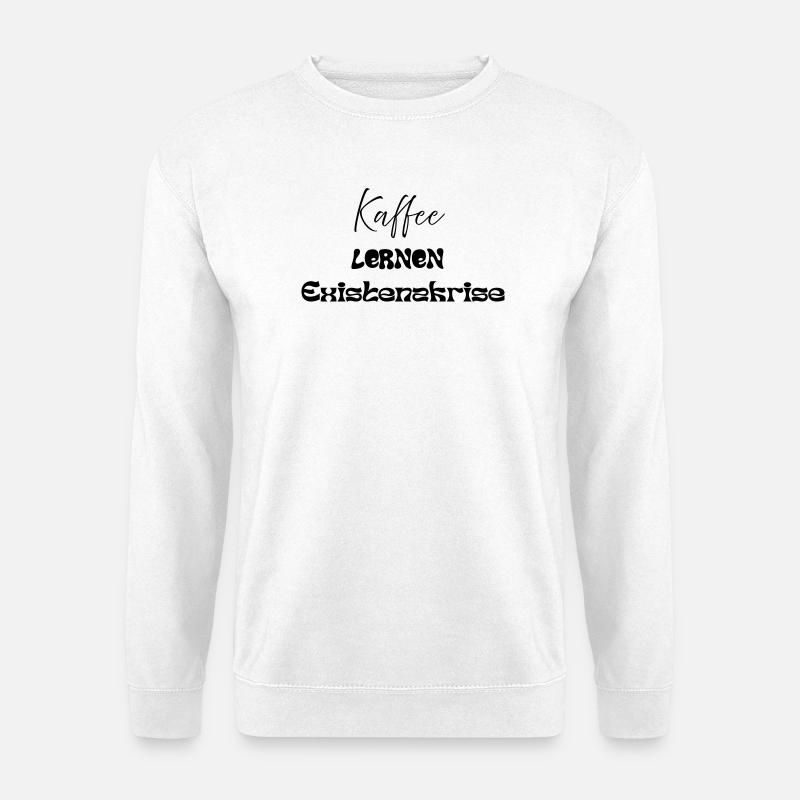 Coffee -> Learning -> Existential Crisis - Unisex Sweatshirt - white