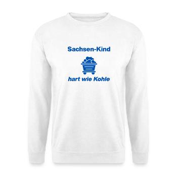 SAXONY CHILD: HARD AS COAL! - Unisex Sweatshirt - white - Front