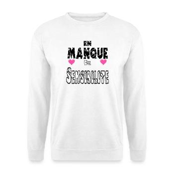 En Manque de Sensibilité - Sweat-shirt Unisexe - blanc - Devant