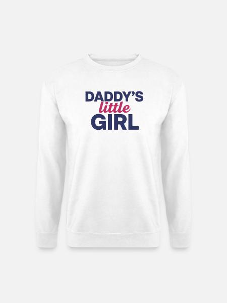 Daddy's Little Girl Süßes Tochter Design - Unisex Pullover - Weiß