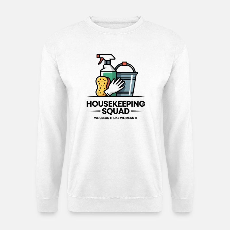 Lustiges Putzen Design - Unisex Pullover - Weiß