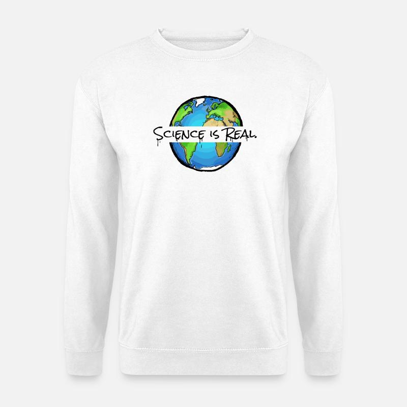 Science Is Real - Statement - Unisex Pullover - Weiß