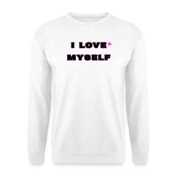 Selbstliebe, I love myself - Unisex Pullover - Weiß - Vorne