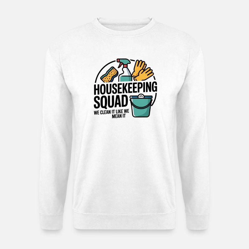 Lustiges Putzen Design - Unisex Pullover - Weiß