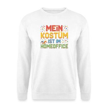 Costume is in the home office carnival carnival office - Unisex Sweatshirt - white - Front