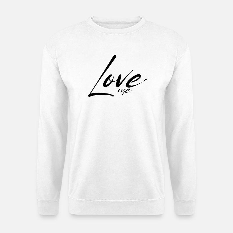 Love me - Unisex Pullover - Weiß