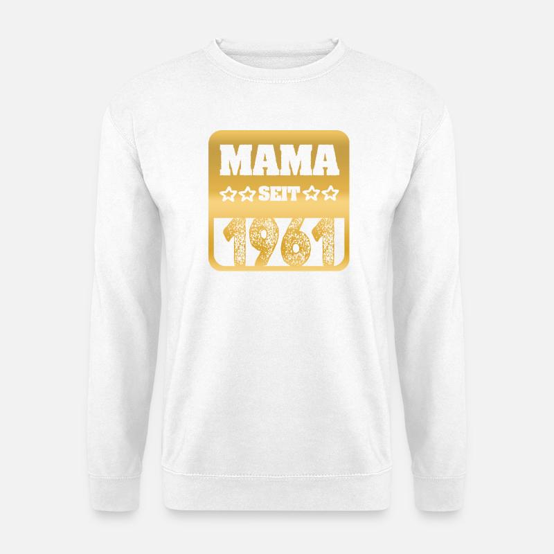 Mama 1961 - Unisex Pullover - Weiß