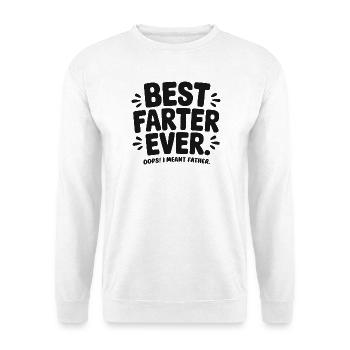 Meilleur Pet de tous les temps Oups Je voulais dire Père Lustiger - Sweat-shirt Unisexe - blanc - Devant