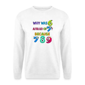 Numbers maths Why Was Dino Afraid Of - Unisex Sweatshirt - white - Front