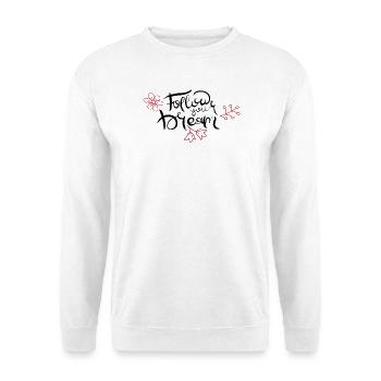 Follow your Dream - Unisex Pullover - Weiß - Vorne