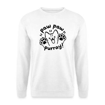 Paw Paw Purray Cat | Cute Paws Saying Motif - Unisex Sweatshirt - white - Front