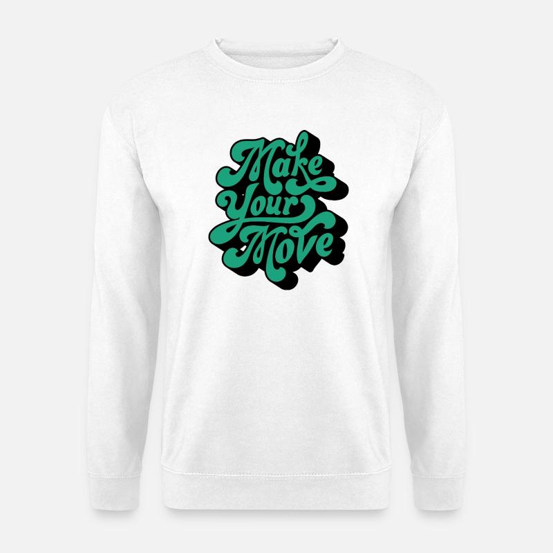 Make Your Move – Retro Script Motif - Unisex Sweatshirt - white