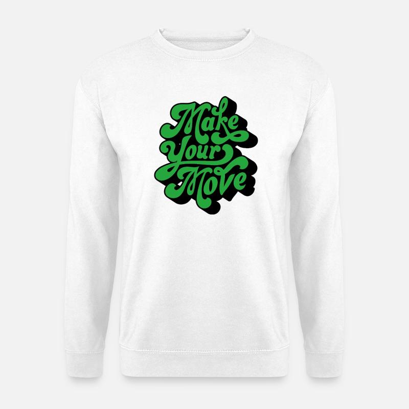 Make Your Move – Retro Handtext - Unisex Sweatshirt - white