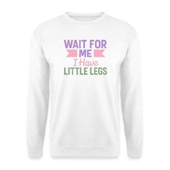 Cute Saying Humor Meme Funny Gift Idea - Unisex Sweatshirt - white - Front