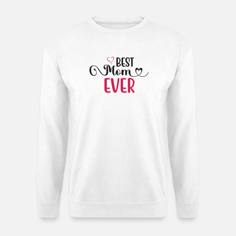 Die beste Mutter aller Zeiten - Unisex Pullover - Weiß