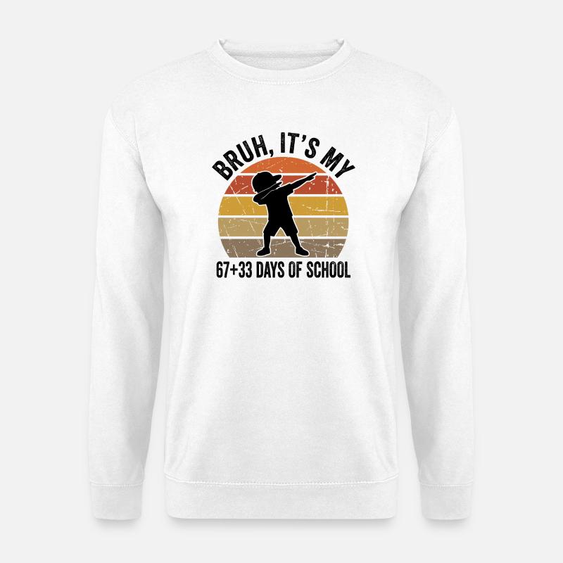 Mec, c’est mes 100 jours d’école - Sweat-shirt Unisexe - blanc