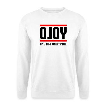 OLOY - One Life Only Y’All - Sweat-shirt Unisexe - blanc - Devant