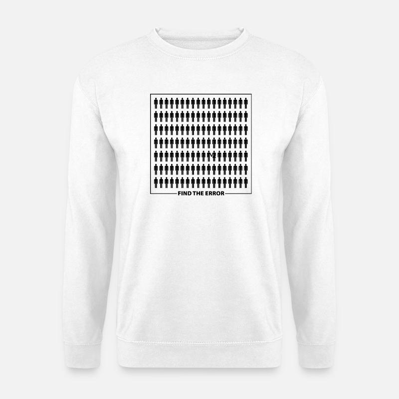 Find the error - Unisex Pullover - Weiß