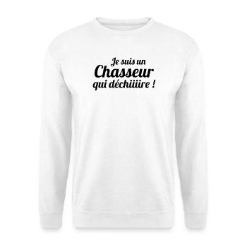 Je suis un chasseur qui déchire - Sweat-shirt Unisexe - blanc - Devant