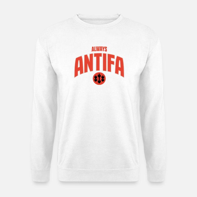 Always Antifa – Antifaschistisches T-Shirt - Unisex Pullover - Weiß