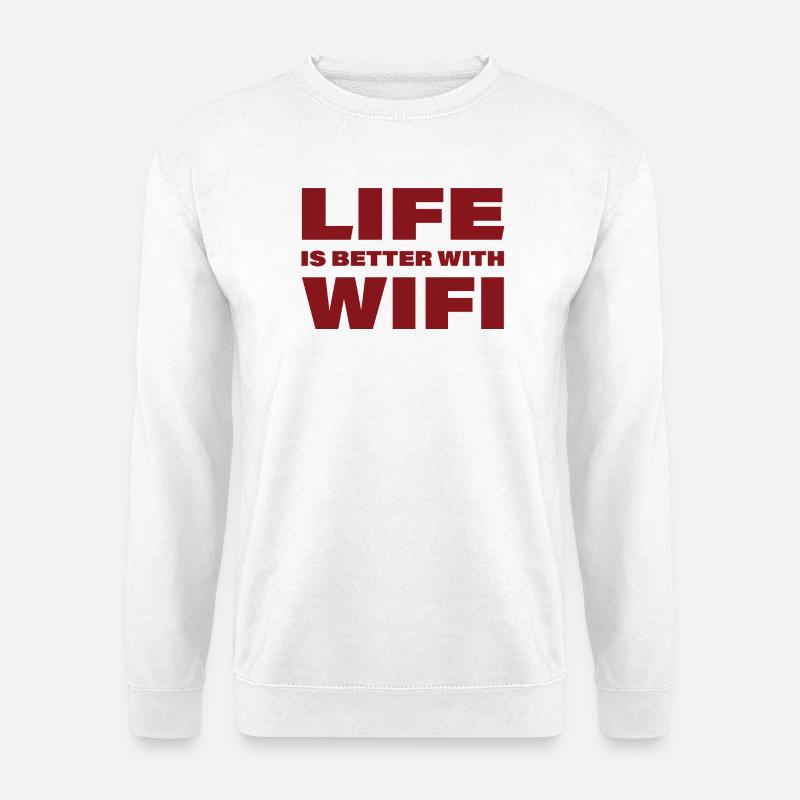 LIFE_IS_BETTER_WITH_WIFI3 - Unisex Pullover - Weiß