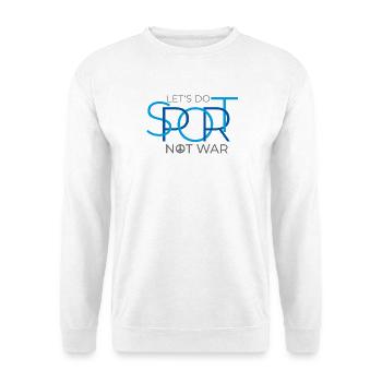let's do sport not war - Unisex Pullover - Weiß - Vorne