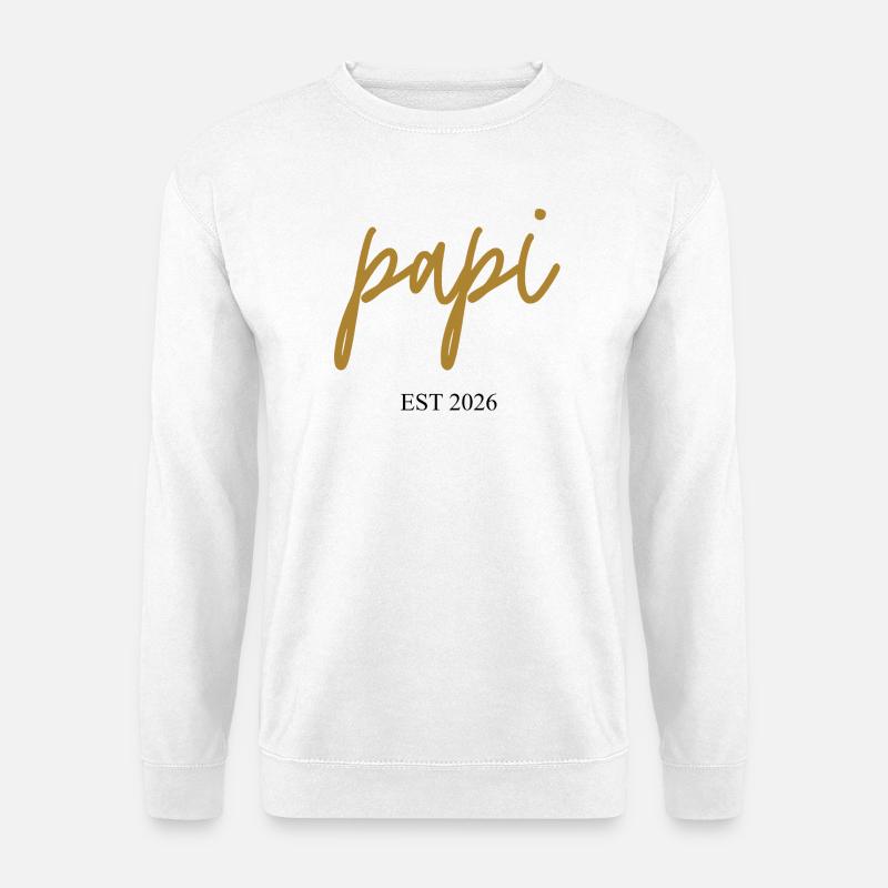 Papi est 2026 - Unisex Pullover - Weiß