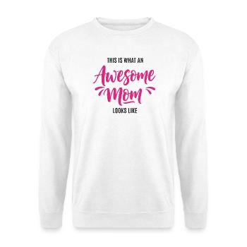 So Sieht Eine Tolle Mutter Aus Mama Geschenk - Unisex Pullover - Weiß - Vorne