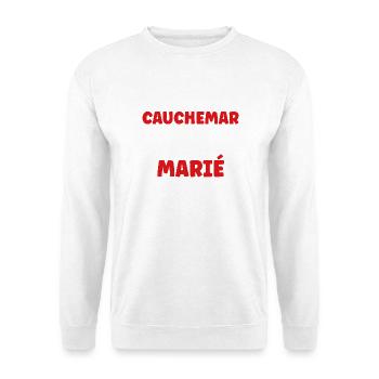 Ich hatte einen Albtraum: verheiratet - Unisex Pullover - Weiß - Vorne - Alina (178cm) & Michal (187cm)