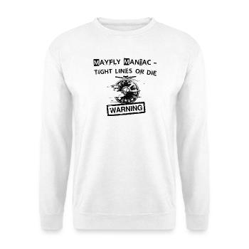 Mayfly Maniac Fight Lines Tee - Unisex Sweatshirt - white - Front