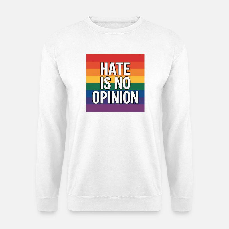 Hate is no Opinion - Antifa Merch - Unisex Sweatshirt - white