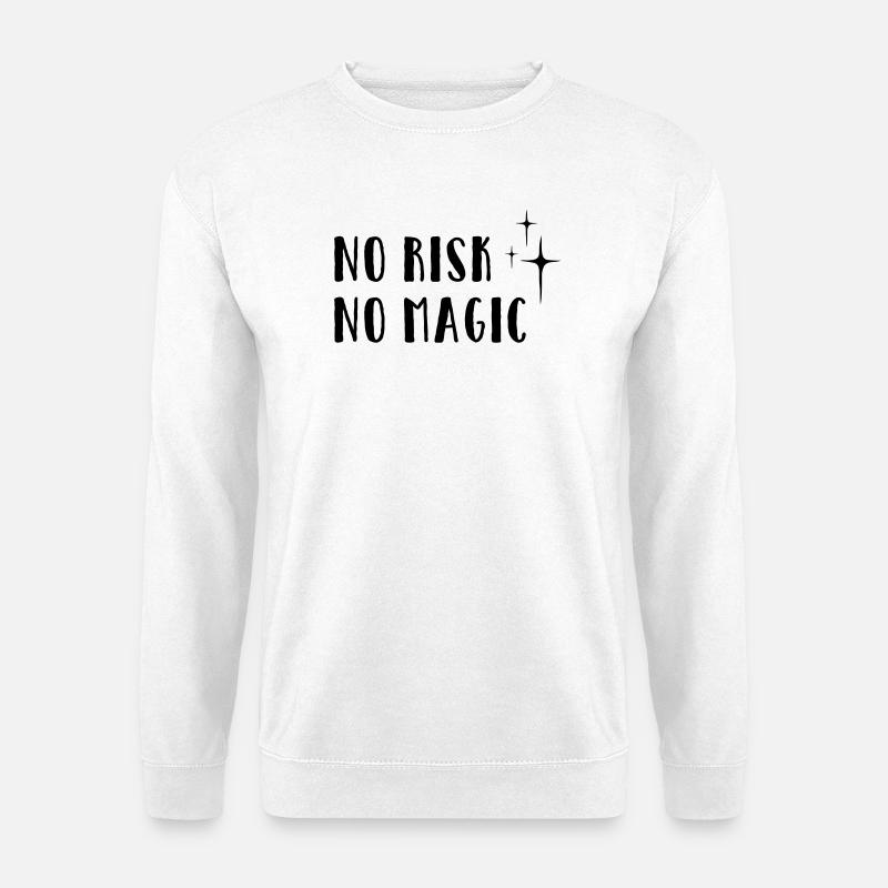 No Risk – No Magic - Unisex Sweatshirt - white