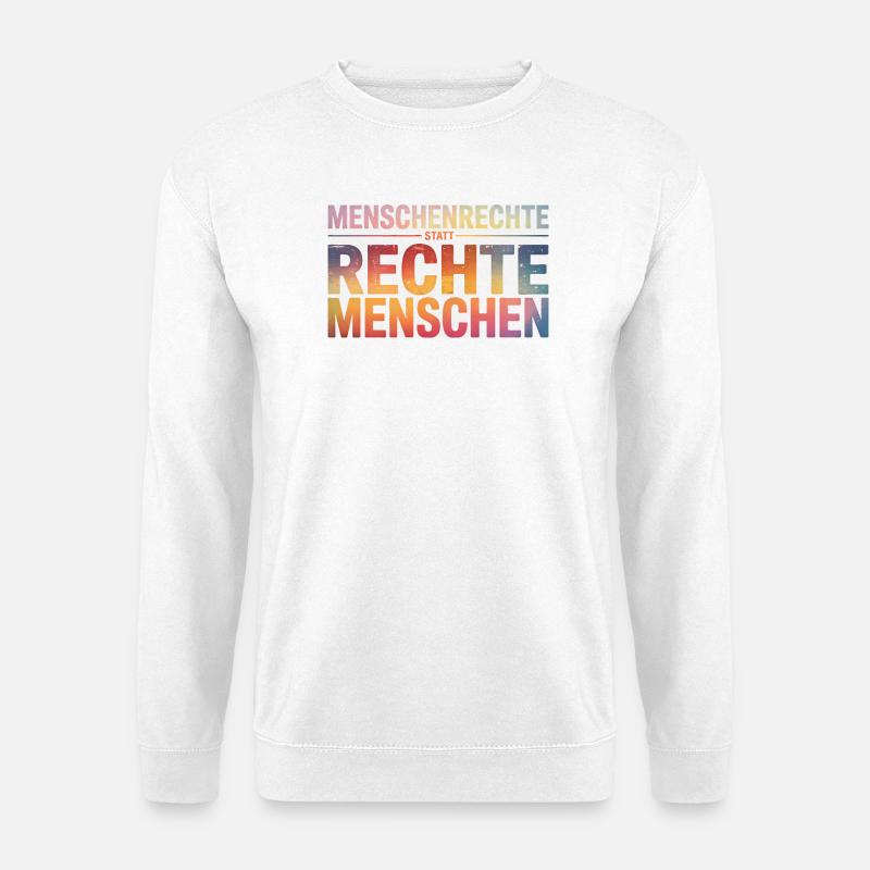 Menschenrechte statt rechte Menschen - Cool Pride - Unisex Pullover - Weiß