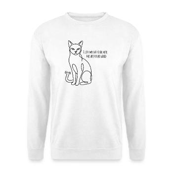I Left My Cats To Be Here This Better Be Good - Unisex Pullover - Weiß - Vorne
