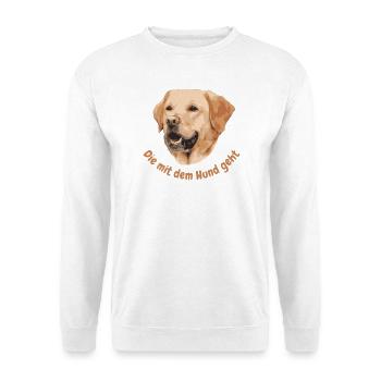 Labrador. Die mit dem Hund geht - Unisex Pullover - Weiß - Vorne - Alina (178cm) & Michal (187cm)