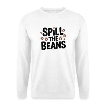 Spill the Beans Coffee Tee - Unisex Sweatshirt - white - Front