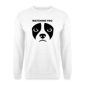 Hundeblick Watching You Spruch - Unisex Pullover - Weiß - Vorne