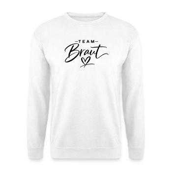 Team Braut - Unisex Pullover - Weiß - Vorne